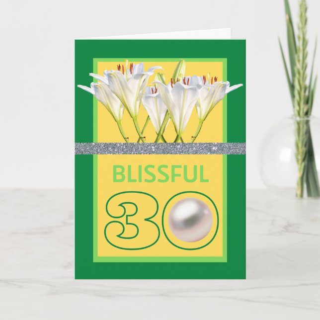 Blissful 30 Pearl Anniversary White Lilies Karte (Vorderseite)