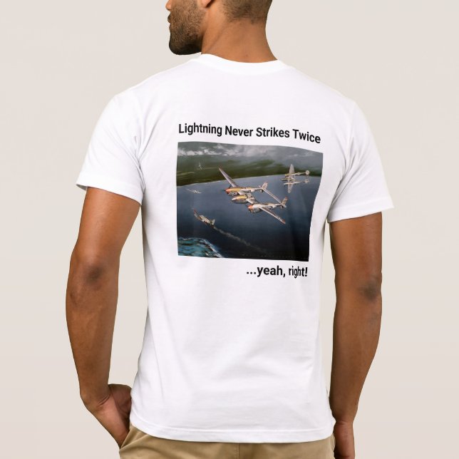 Blitze schlagen nie zweimal... ja, richtig! P-38 T-Shirt (Rückseite)
