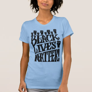 BLM Black Lives Materie T-Shirt