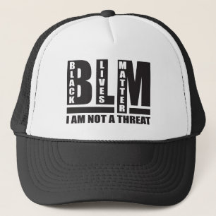 BLM Black Lives Matter Ich bin keine Bedrohung Truckerkappe