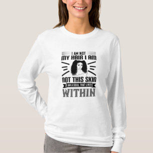 BLM Haar und Soul auf der Haut, das innerhalb von T-Shirt