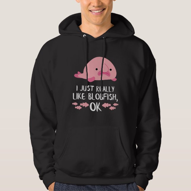 Blob Fish Blobfish Hoodie (Vorderseite)