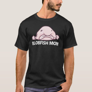 Blobfisch Für Mama Frauen Tiefseefisch Zoo Tier T-Shirt