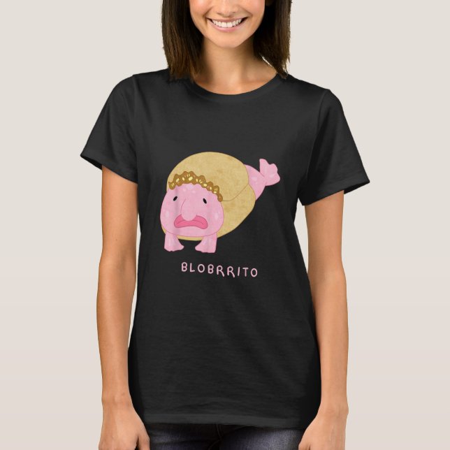 Blobritto Blobfish Burrito Pun - Funny Fish T-Shirt (Vorderseite)