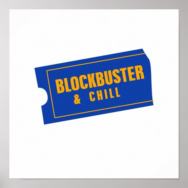 BlockBuster und Chill Poster (Vorne)