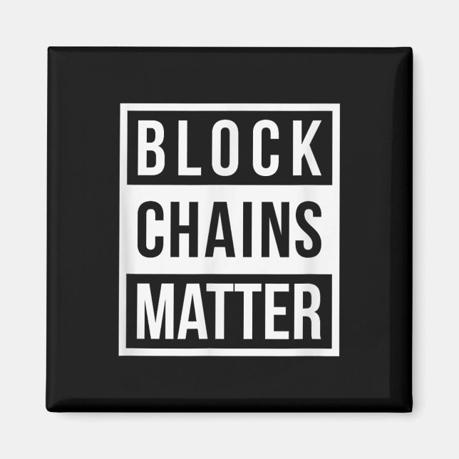 Blockketten - Funny Blockchain - Krypto-Geschenk Magnet (Vorne)
