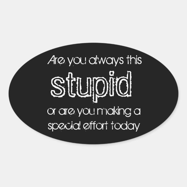 blöde Aufkleber (Vorderseite)