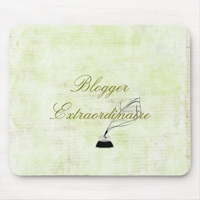 Blogger Extraordinaire Mousepad (Vorne)