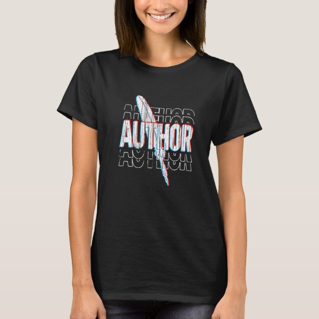 Blogger Writing Blogging Journalist Novelist Au T-Shirt (Vorderseite)