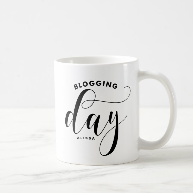 Blogging Day Black Modern Calligraphy Personalisie Tasse (Rechts)