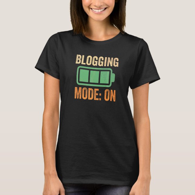 Blogmodus auf Batterie T-Shirt (Vorderseite)