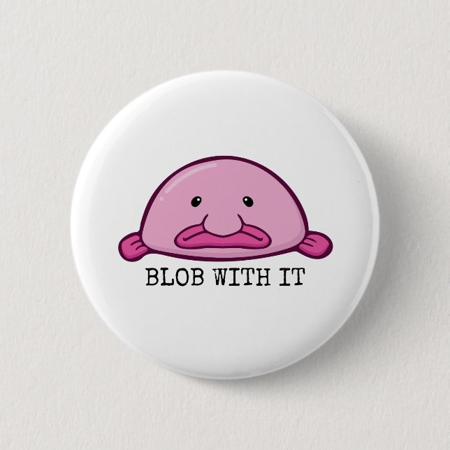 Blogs mit ihm / Blobfish Button (Vorderseite)