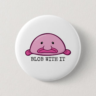 Blogs mit ihm / Blobfish Button