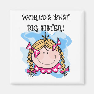 Blond World's Best Big Sister Tshirts and Gifts Magnet