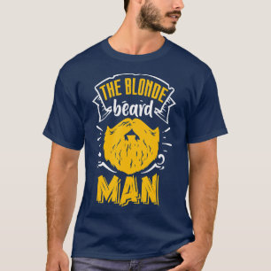 Blonde Beard Man Bearded Men Beards Vater Vater T-Shirt