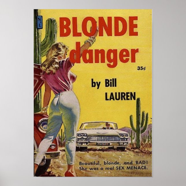 Blonde Danger Poster (Vorne)