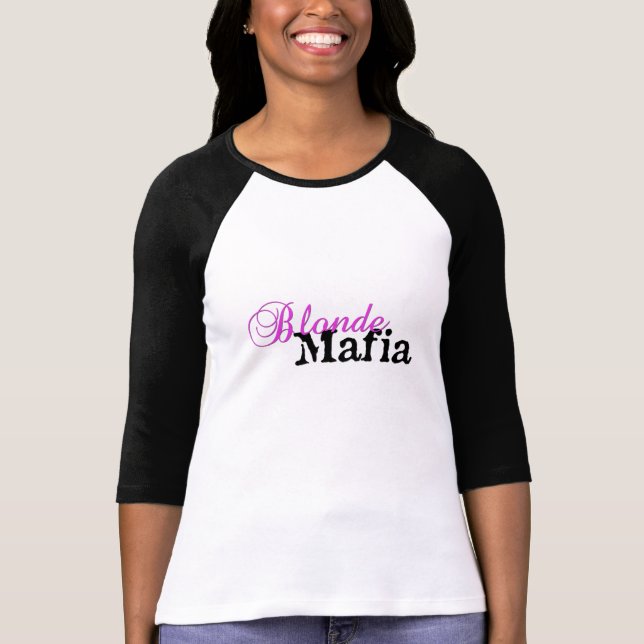Blonde Mafia! - T-Shirt (Vorderseite)