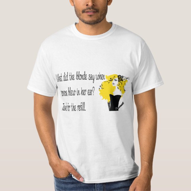 Blonder Witz T - Shirt (Vorderseite)