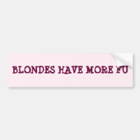 Blondes haben mehr FuE-Autoaufkleber