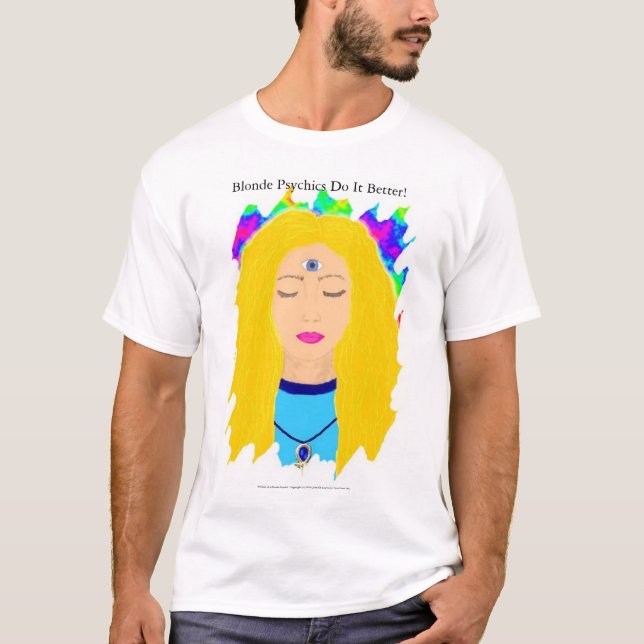 Blondes Psychics verbessert es T-Shirt (Vorderseite)