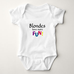 Blondinen haben mehr Spaß onsie Baby Strampler