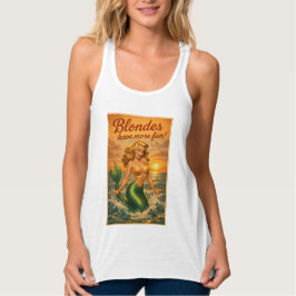 Blondinen Haben Mehr Spaß | Retro Pin-Up Meerjungf Tank Top