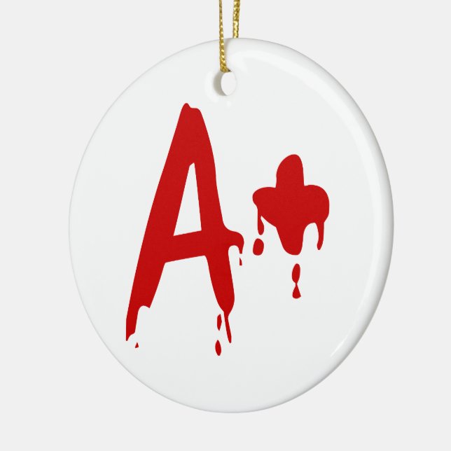 Blood Group A+ Positive #Horror Hospital Keramik Ornament (Links)