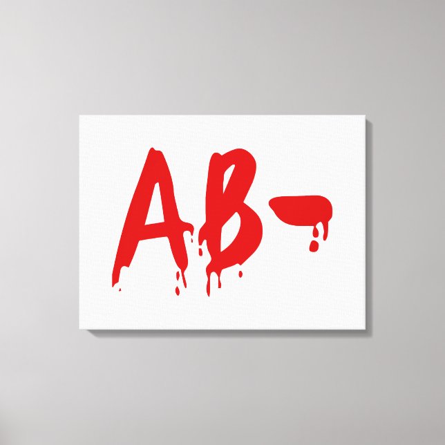 Blood Group AB - Negative #Horror Hospital Leinwanddruck (Vorderseite)