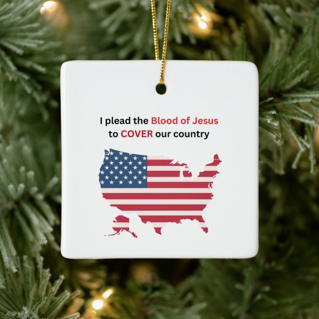 Blood of Jesus to Cover Our Country - square,  Keramikornament (Baum)