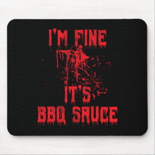 Blood Spritzer - Ich bin schöne Grillen Sauce Funn Mousepad