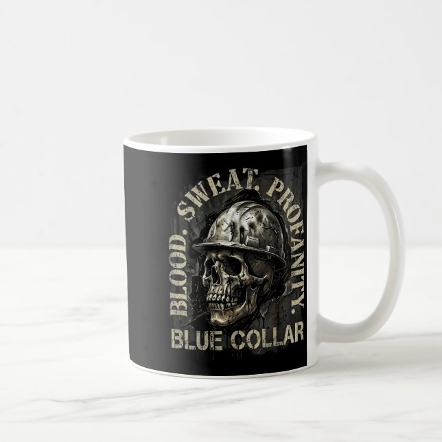 Blood Sweat Profanity Construction Worker Skull Bl Kaffeetasse (Rechts)