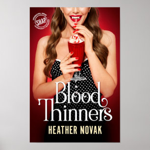 Blood Thinners Cover Art Poster