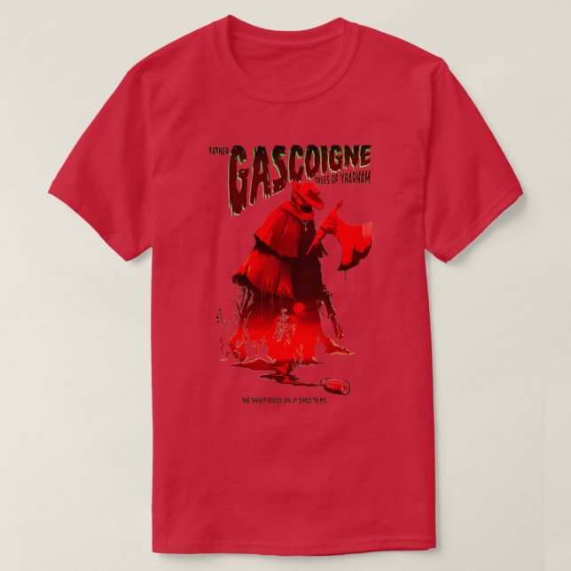 BLOODBORNE VATER GASCOIGNE 5 T-Shirt (Design vorne)
