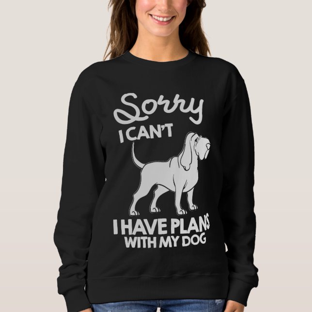 Bloodhound Dog Puppies Owner Lover 1 Sweatshirt (Vorderseite)