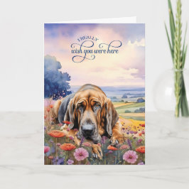 Bloodhound Dog Wildflowers Miss You Karte