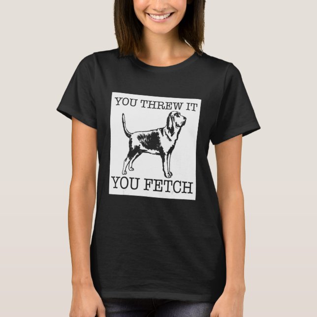 Bloodhound funny dog lover gift T-Shirt (Vorderseite)