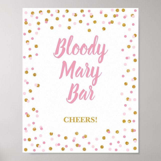 Bloody Mary Bar Party Signieren Pink & Gold Confet Poster (Vorne)