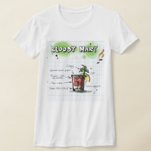 Bloody Mary T - Shirt