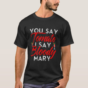 Bloody Mary T-Shirt