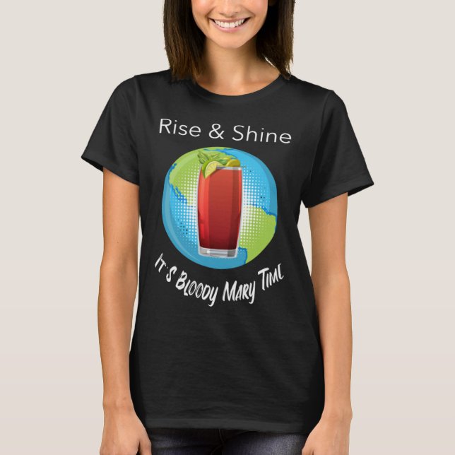 Bloody Mary Time Brunch Wonderlust Graphic T-Shirt (Vorderseite)