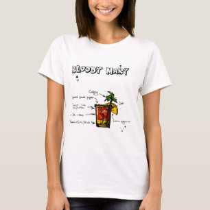 Bloody- Marycocktail-Rezept T-Shirt