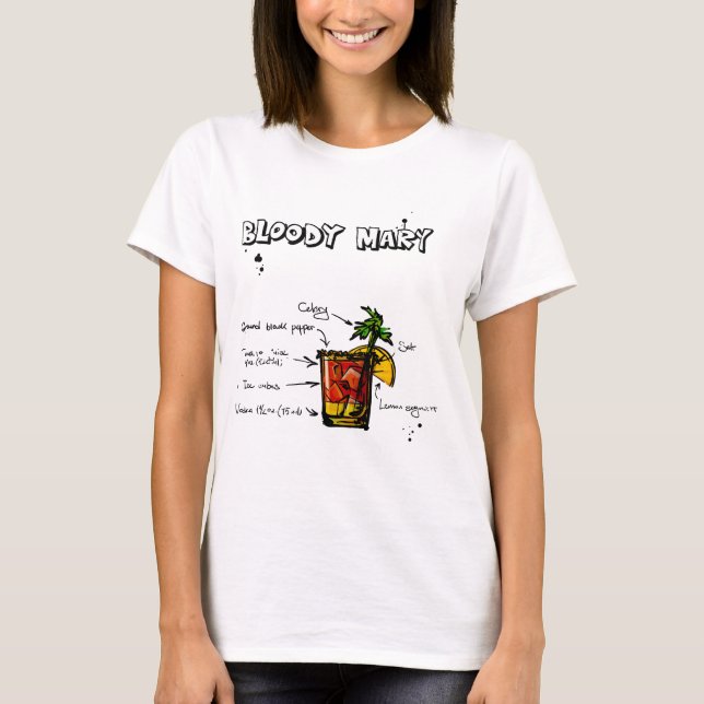 Bloody- Marycocktail-Rezept T-Shirt (Vorderseite)