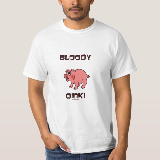 Bloody Oink! T-Shirt (Vorderseite)