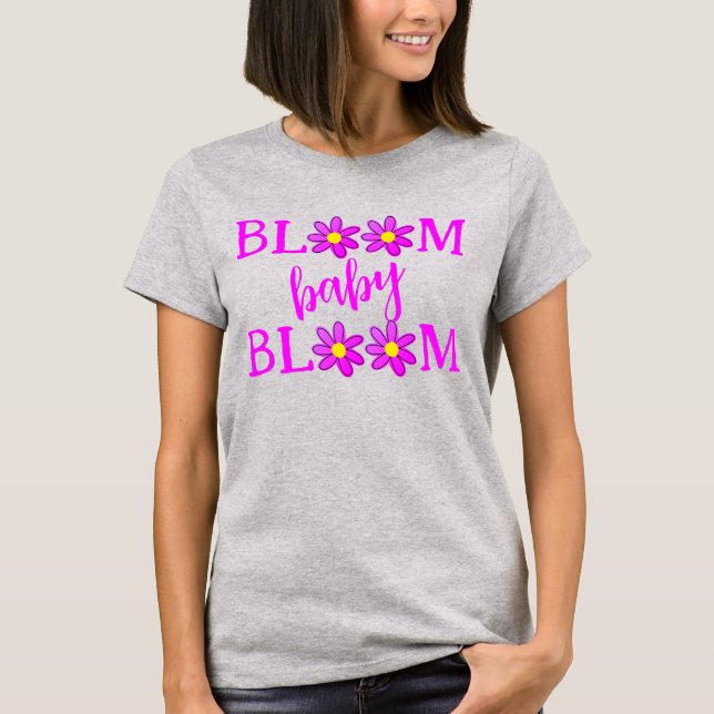 Bloom Baby Bloom Women's T - Shirt (Vorderseite)