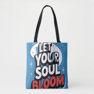 Bloom Bolly - "Lass Dein Soul blühen" Motivierend