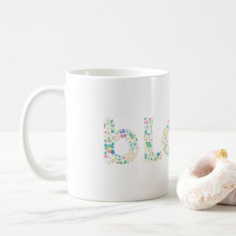 “BLOOM Botanical Letter Mug – Minimal Nature Typog Kaffeetasse