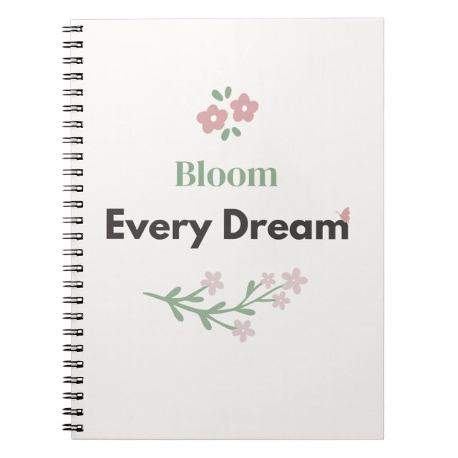 Bloom Every Dream Lehrer Blumen  Notizblock (Vorderseite)