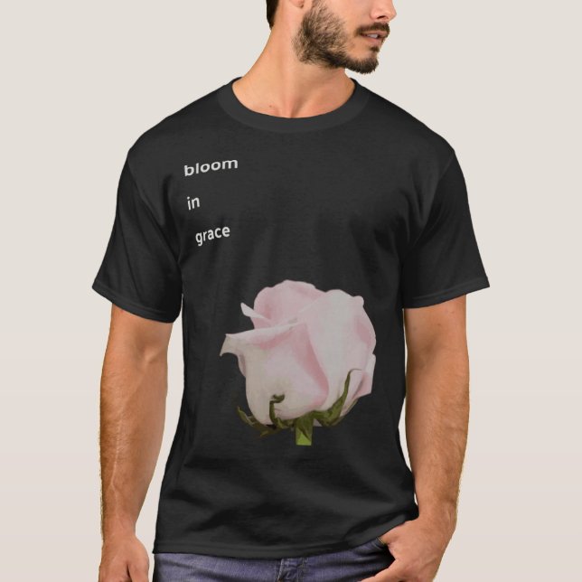 Bloom in Grace New beginning optimistic power flow T-Shirt (Vorderseite)