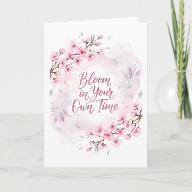  Bloom in Your Own Time – Sakura Watercolor  Karte (Vorderseite)