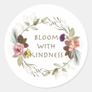 Bloom mit Kindness Sticker